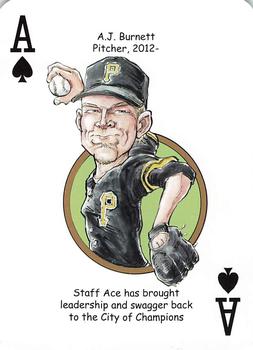 2013 Hero Decks Pittsburgh Pirates Baseball Heroes Playing Cards #A♠ A.J. Burnett Front