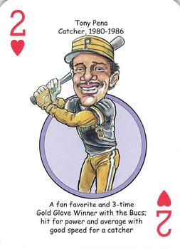 2013 Hero Decks Pittsburgh Pirates Baseball Heroes Playing Cards #2♥ Tony Pena Front