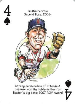 2007 Hero Decks Boston Red Sox World Champions Baseball Heroes Playing Cards #4♠ Dustin Pedroia Front