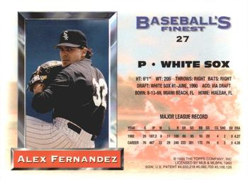 1993 Finest - Refractors #27 Alex Fernandez Back