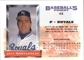 1993 Finest - Refractors #42 Jeff Montgomery Back