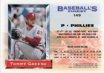 1993 Finest - Refractors #149 Tommy Greene Back