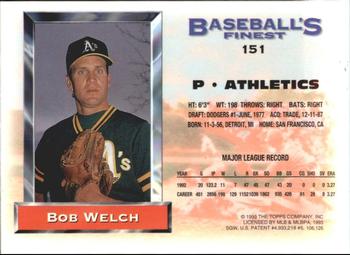 1993 Finest - Refractors #151 Bob Welch Back