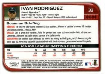 2008 Bowman Chrome - Refractors #33 Ivan Rodriguez Back