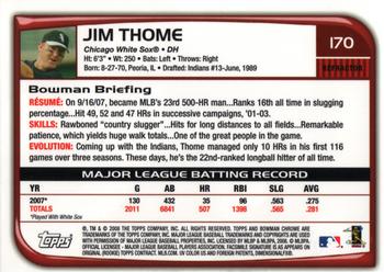 2008 Bowman Chrome - Refractors #170 Jim Thome Back