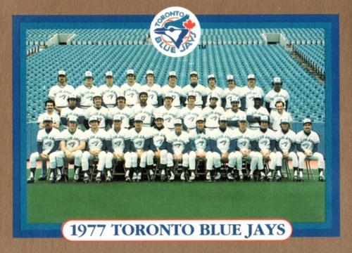 1992 Maxwell House Toronto Blue Jays - Gold Border #NNO 1977 Toronto Blue Jays Team Photo Front