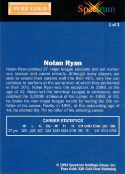 1993 Spectrum Pure Gold Nolan Ryan #1 Nolan Ryan Back