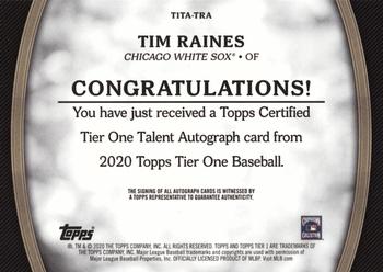 2020 Topps Tier One - Tier One Talent Autographs Bronze Ink #T1TA-TRA Tim Raines Back