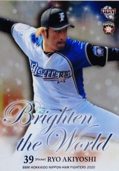 2020 BBM Hokkaido Nippon-Ham Fighters - Brighten the World #BW3 Ryo Akiyoshi Front