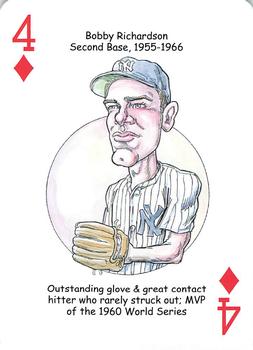 2008 Hero Decks New York Yankees Baseball Heroes Playing Cards (4th Edition) #4♦ Bobby Richardson Front