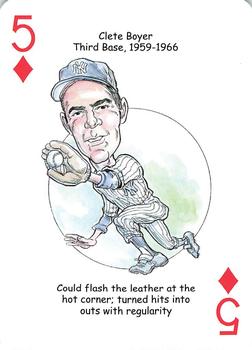 2008 Hero Decks New York Yankees Baseball Heroes Playing Cards (4th Edition) #5♦ Clete Boyer Front