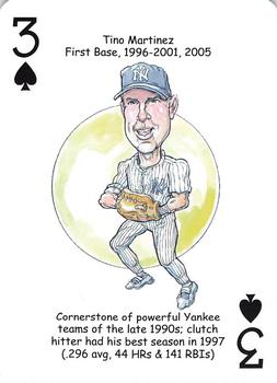 2008 Hero Decks New York Yankees Baseball Heroes Playing Cards (4th Edition) #3♠ Tino Martinez Front