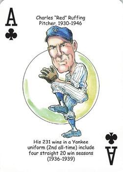 2012 Hero Decks New York Yankees Baseball Heroes Playing Cards (7th Edition) #A♣ Charles Ruffing Front