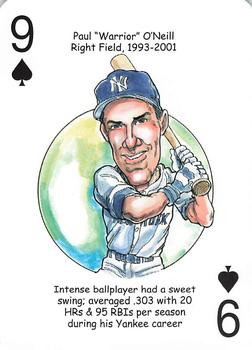 2012 Hero Decks New York Yankees Baseball Heroes Playing Cards (7th Edition) #9♠ Paul O'Neill Front