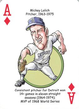 2013 Hero Decks Detroit Tigers Baseball Heroes Playing Cards #A♦ Mickey Lolich Front