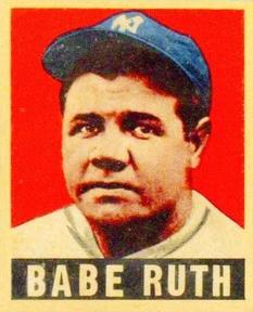 1948-49 Leaf Reprint #3 Babe Ruth Front