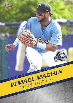 2018 Choice Myrtle Beach Pelicans #12 Vimael Machin Front