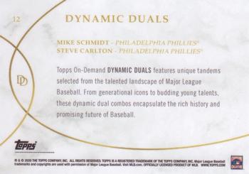 2020 Topps On-Demand Set 9: Dynamic Duals #12 Mike Schmidt / Steve Carlton Back