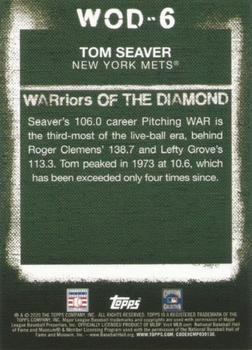 2020 Topps - WARriors of the Diamond #WOD-6 Tom Seaver Back
