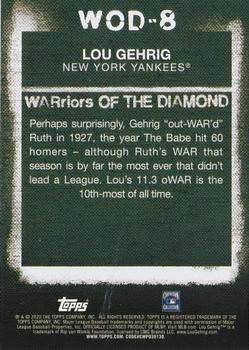 2020 Topps - WARriors of the Diamond #WOD-8 Lou Gehrig Back