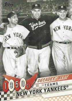 2020 Topps - Decades' Best (Series Two) #DB-6 New York Yankees Front