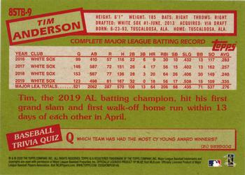 2020 Topps - 1985 Topps Baseball 35th Anniversary (Series Two) #85TB-9 Tim Anderson Back