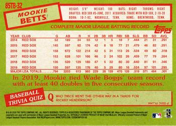 2020 Topps - 1985 Topps Baseball 35th Anniversary (Series Two) #85TB-32 Mookie Betts Back