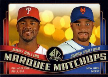 2008 SP Authentic - Marquee Matchups #MM-25 Jimmy Rollins / Johan Santana Front
