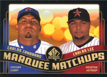 2008 SP Authentic - Marquee Matchups #MM-13 Carlos Zambrano / Carlos Lee Front