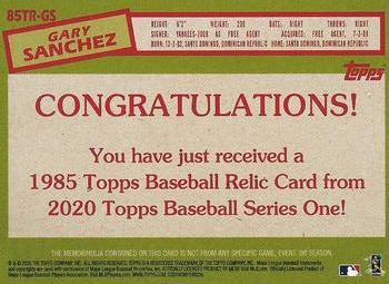 2020 Topps - 1985 Topps Baseball 35th Anniversary Relics (Series Two) #85TR-GS Gary Sanchez Back