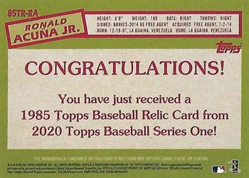 2020 Topps - 1985 Topps 35th Anniversary Relics (Series 2) #85TR-RA Ronald Acuña Jr. Back