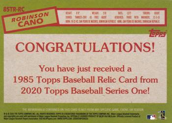 2020 Topps - 1985 Topps Baseball 35th Anniversary Relics (Series Two) #85TR-RC Robinson Cano Back