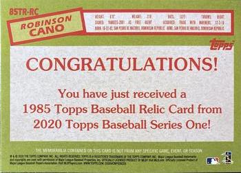 2020 Topps - 1985 Topps Baseball 35th Anniversary Relics Red (Series Two) #85TR-RC Robinson Cano Back