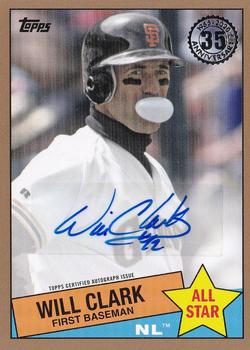 2020 Topps - 1985 Topps Baseball 35th Anniversary All-Stars Autographs Gold #85ASA-WCL Will Clark Front