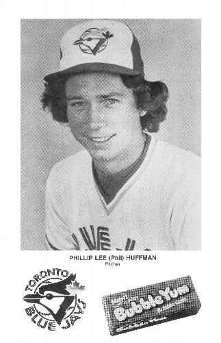 1979 Bubble Yum Toronto Blue Jays #NNO Phil Huffman Front