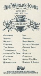 2008 Topps Allen & Ginter - Mini Ancient Icons #A10 Quetzalcoatl Back
