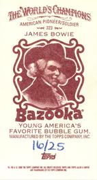 2008 Topps Allen & Ginter - Mini Bazooka #323 James Bowie Back