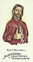 2008 Topps Allen & Ginter - Mini No Card Number #NNO Billy Mitchell Front