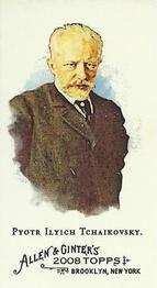 2008 Topps Allen & Ginter - Mini No Card Number #NNO Pyotr Ilyich Tchaikovsky Front