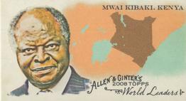 2008 Topps Allen & Ginter - Mini World Leaders #WL25 Mwai Kibaki Front