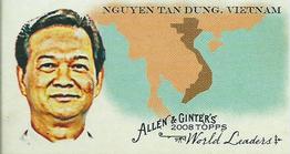 2008 Topps Allen & Ginter - Mini World Leaders #WL50 Nguyen Tan Dung Front