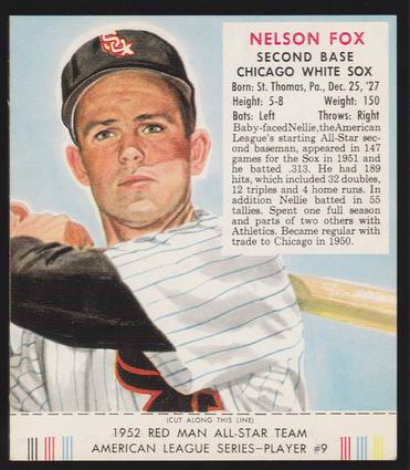 1989 Card Collectors Company 1952 Red Man Tobacco Reprint #AL9 Nelson Fox Front