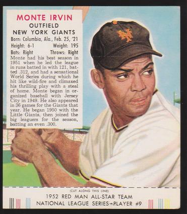 1989 Card Collectors Company 1952 Red Man Tobacco Reprint #NL9 Monte Irvin Front