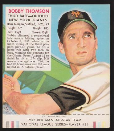 1989 Card Collectors Company 1952 Red Man Tobacco Reprint #NL24 Bobby Thomson Front
