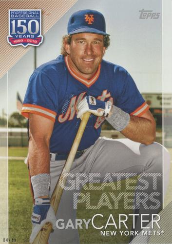 2019 Topps Update 150 Years of Professional Baseball 5x7 #150-1 Gary Carter Front
