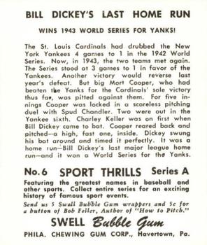1948 Swell Sport Thrills Reprint #6 Home Run Wins Series: Bill Dickey's Last WS Back