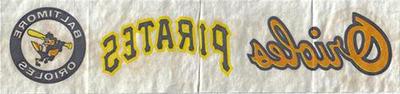 1969 Fleer Iron-Ons #NNO Baltimore Orioles Script / Pittsburgh Pirates Script / Baltimore Orioles Logo Back