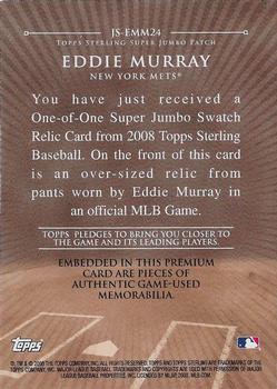 2008 Topps Sterling - Super Jumbo Patch #JS-EMM24 Eddie Murray Back