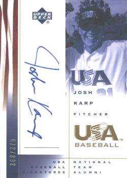2002 Upper Deck USA Baseball National Team - USA Baseball Signatures #JK Josh Karp Front