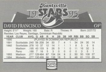 1995 Burger King Huntsville Stars #NNO David Francisco Back